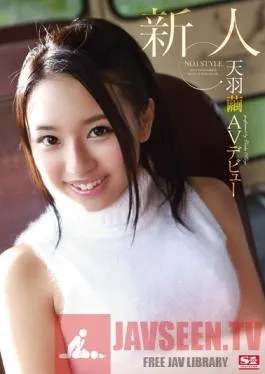 SNIS-316 Studio S1 NO.1 Style Fresh Face NO.1 STYLE Mayu Tenba’s AV Debut